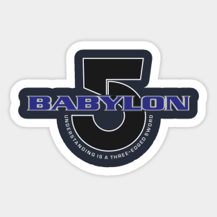 Babylon 5 "Three-Edged Sword" Sci-Fi Lore Fan Tee Sticker